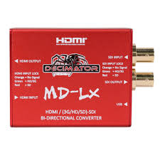 DÉCIMATOR - MD-LX - Convertisseur Bi-Directionnel - 3G-SDI > HDMI - HDMI > 3G-SDI